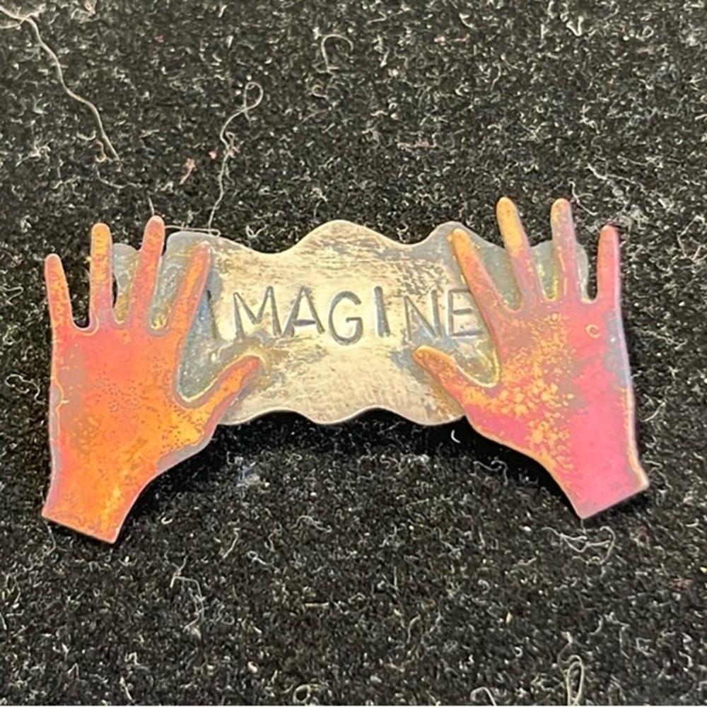 Imagine Hands Metal Brooch. MA